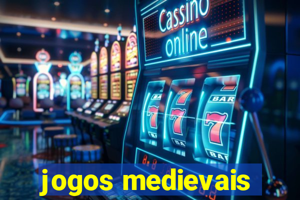 jogos medievais